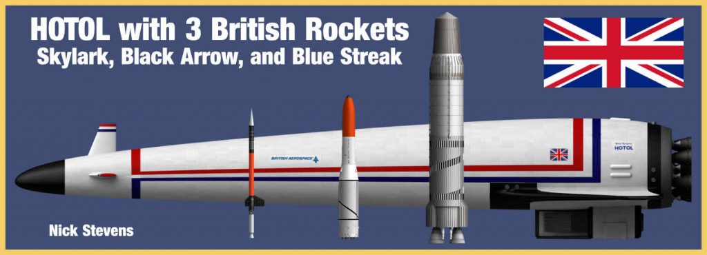 HOTOL plus British Rockets, Skylark, Black Arrow, and Blue Streak.